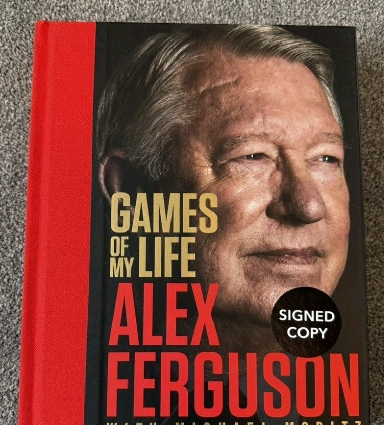 Sir Alex Ferguson – Games of My Life – Signed First Edition Hardback