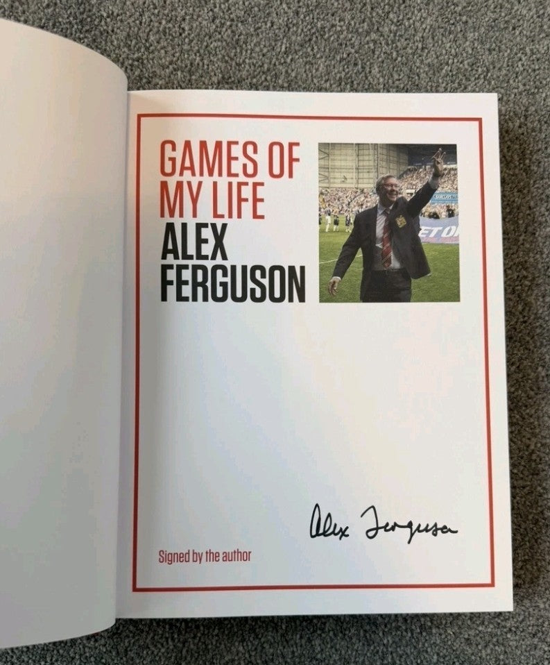 Sir Alex Ferguson – Games of My Life – Signed First Edition Hardback